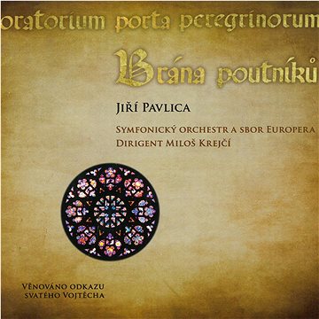 

Pavlica Jiří: Brána poutníků (CD+DVD) - CD