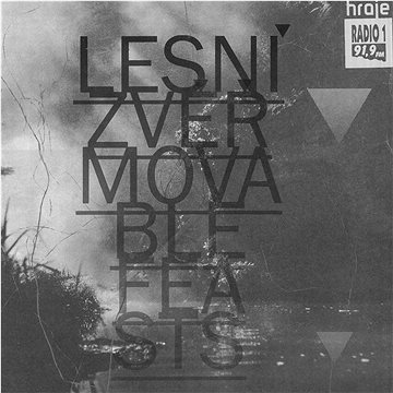 

Lesní zvěř: Movable Feasts - CD