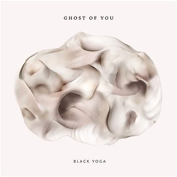 

Ghost of You: Black Yoga - CD
