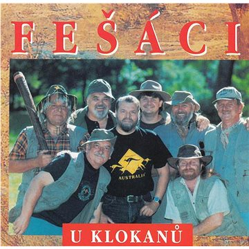 

Fešáci: Fešáci u klokanů - CD