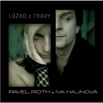 

Roth Pavel, Hajnová Iva: Lůžko z trávy - CD