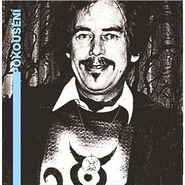 

Plastic People Of The Universe, Havel Václav: Pokoušení (hra o 10 obrazech)
