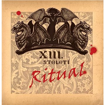 

XIII. Stoleti: Rituál (Best Of...)
