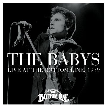 

Babys: Live At The Bottom Line, 1979