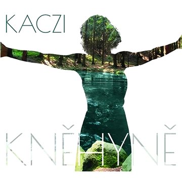 

Kaczi: Kněhyně