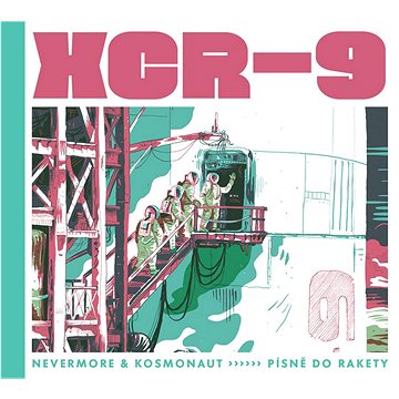 

Nevermore & Kosmonaut: XCR-9 Písně do rakety - CD