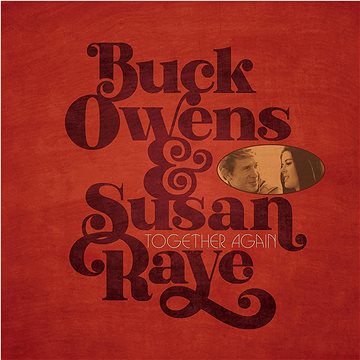 

Owens Buck, Raye Susan: Together Again - CD