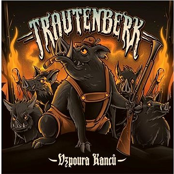 

Trautenberk: Vzpoura kanců - CD