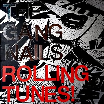 

Gangnails: Rolling Tunes! - CD
