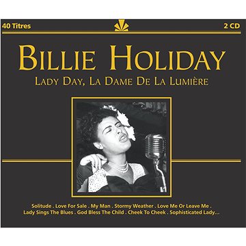 

Holiday Billie: Lady Day, La Dame De La Limuere (2x CD) - CD