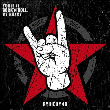 

Rybičky 48: Tohle je Rock'n'roll, vy buzny! - CD