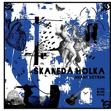

Škaredá Holka: Hnaný větrem - LP