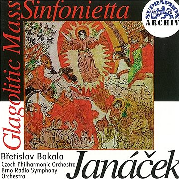 

Bakala Břetislav: Janáček : Glagolská mše, Sinfonietta - CD