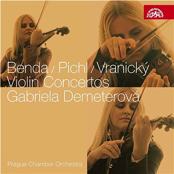

Demeterová Gabriela: Benda, Pichl & Vranický: Houslové koncerty - CD