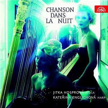 

Hosprová Jitka, Englichová Kateřina: Chanson dans la nuit (Píseň noci) - CD
