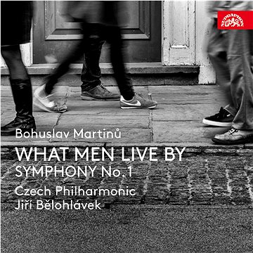 

Česká filharmonie, Bělohlávek Jiří: What Men Live By, Symfonie č. 1, H 289 - CD