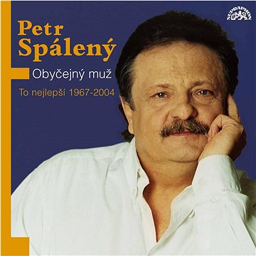 

Spálený Petr: Obyčejný muž / To nejlepší