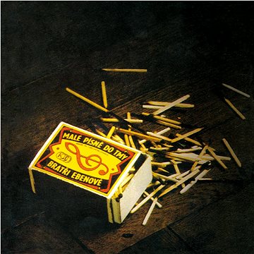 

Bratři Ebenové: Malé písně do tmy - CD