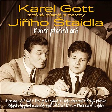 

Gott Karel: Konec ptačích árií - Karel Gott zpívá písně s texty Jiřího Štaidla (3x CD) - CD