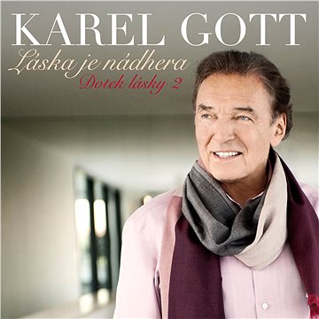 

Gott Karel: Láska je nádhera (Dotek lásky 2) - CD