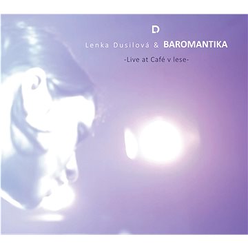

Dusilová Lenka: Lenka Dusilová & Baromantika Live at Café v lese - CD+DVD