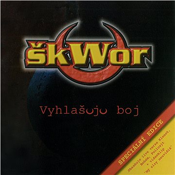

Škwor: Vyhlašuju boj (spec. edice) - CD