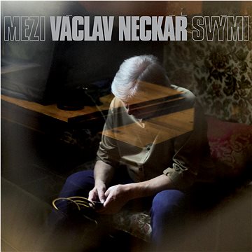 

Neckář Václav: Mezi svými - CD