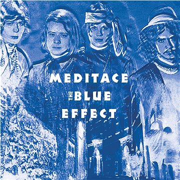 

The Blue Effect: Meditace - CD