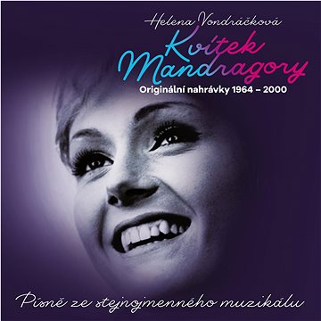 

Vondráčková Helena: Kvítek mandragory (2x CD) - CD