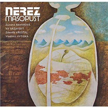 

Nerez: Masopust - LP