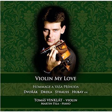 

Vinklát Tomáš: Violin My Love - CD