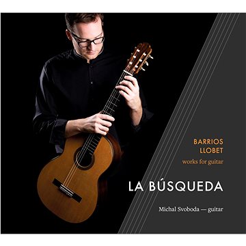 

Svoboda Michal: La Busqueda - CD