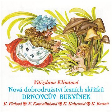 

Various: Nová dobrodružství lesních skřítků - Drnovcův Bukvínek - CD