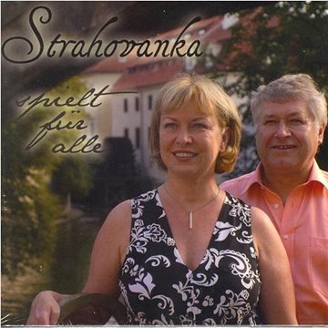 

Strahovanka: Spielt fur alle - německy - CD