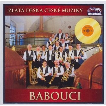 

Babouci: Zlatá deska