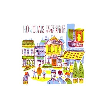 

Pink Martini: Non Ouais! The French Songs