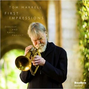 

Harrell Tom: First Impressions: The Debussy and Ravel Project