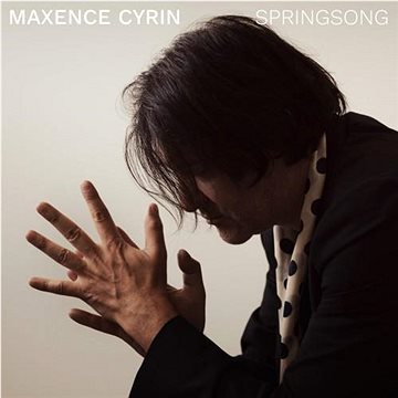 

Cyrin Maxence: Springsong