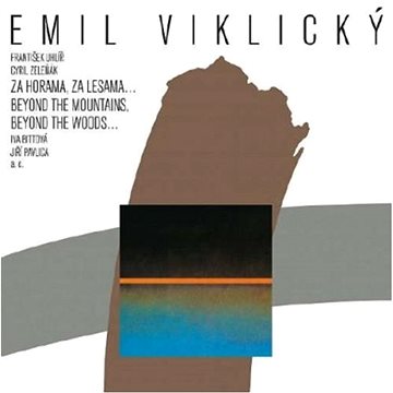 

Emil Viklický Trio: Za horama, za lesama...