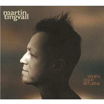 

Tingvall Martin: When Light Returns