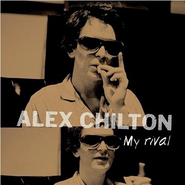 

Chilton Alex: My Rival