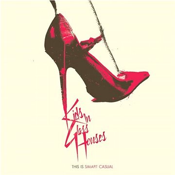 

Kids In Glass Houses: Smart Casual