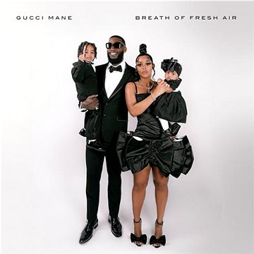 

Gucci Mane: Breath Of Fresh Air