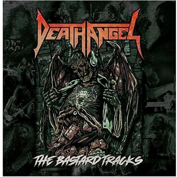 

Death Angel: Bastard Tracks