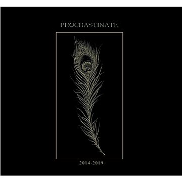 

Procrastinate: Discography 2014 - 2019