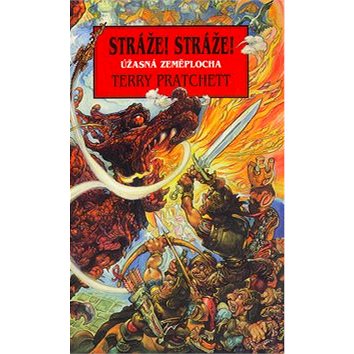 

Stráže! Stráže!