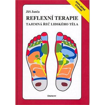 

Reflexní terapie Tajemná řeč lidského těla