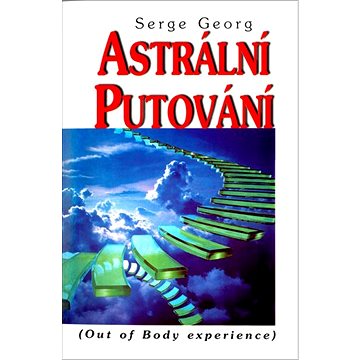 

Astrální putování: (Out of Body experience)