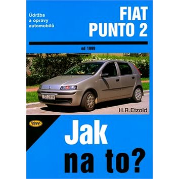 

Fiat Punto 2 od roku 1999: Údržba a opravy automobilů č. 80