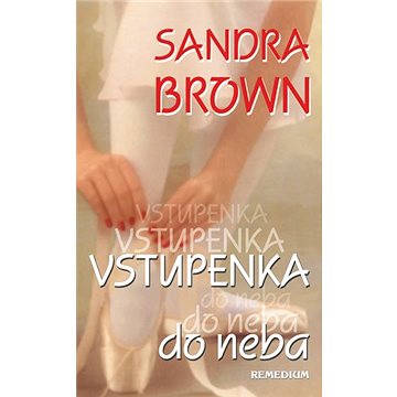 

Vstupenka do neba